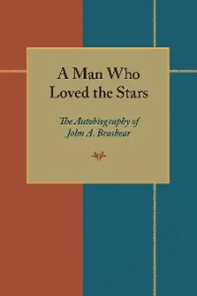 Brashear | A Man Who Loved the Stars | E-Book | sack.de