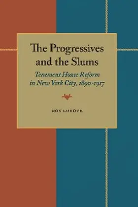 Lubove |  The Progressives and the Slums | eBook | Sack Fachmedien