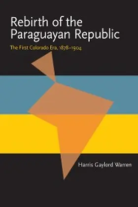 Warren |  Rebirth of the Paraguayan Republic | eBook | Sack Fachmedien