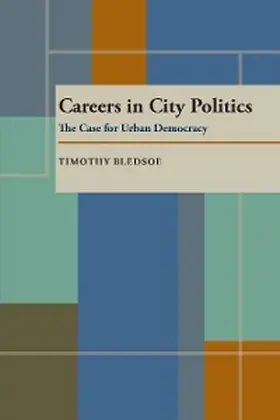 Bledsoe |  Careers in City Politics | eBook | Sack Fachmedien