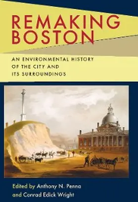 Penna / Wright |  Remaking Boston | eBook | Sack Fachmedien