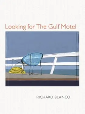 Blanco |  Looking for The Gulf Motel | eBook | Sack Fachmedien