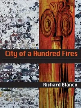 Blanco |  City of a Hundred Fires | eBook | Sack Fachmedien