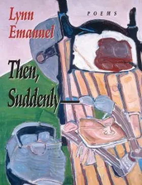 Emanuel |  Then, Suddenly-- | eBook | Sack Fachmedien