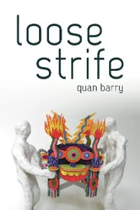 Barry |  Loose Strife | eBook | Sack Fachmedien