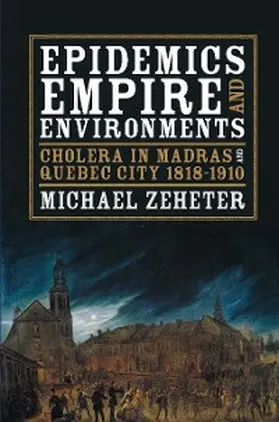 Zeheter |  Epidemics, Empire, and Environments | eBook | Sack Fachmedien