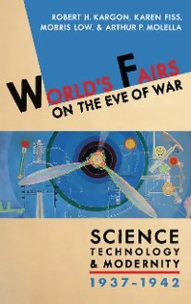 Kargon / Fiss / Low |  World's Fairs on the Eve of War | eBook | Sack Fachmedien