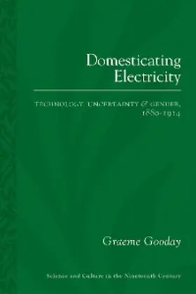 Gooday |  Domesticating Electricity | eBook | Sack Fachmedien