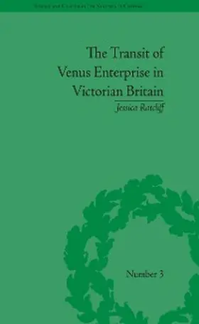 Ratcliff |  The Transit of Venus Enterprise in Victorian Britain | eBook | Sack Fachmedien