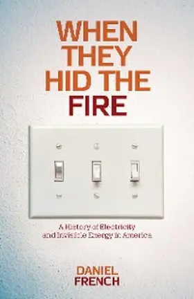 French |  When They Hid the Fire | eBook | Sack Fachmedien