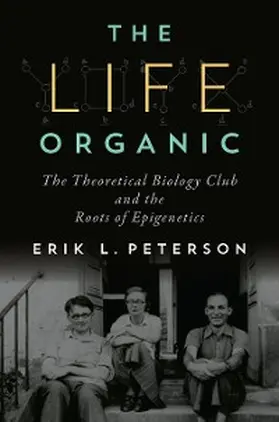Peterson |  The Life Organic | eBook | Sack Fachmedien