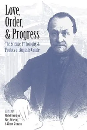 Bourdeau / Pickering / Schmaus |  Love, Order, and Progress | eBook | Sack Fachmedien