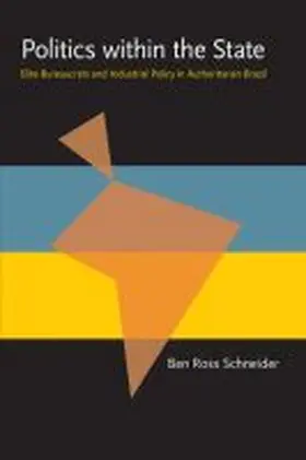 Schneider |  Politics Within the State | Buch |  Sack Fachmedien