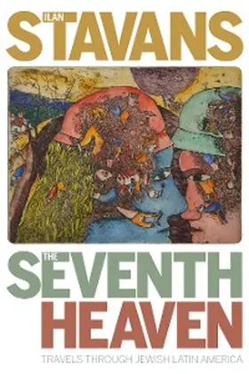 Stavans |  The Seventh Heaven | eBook | Sack Fachmedien