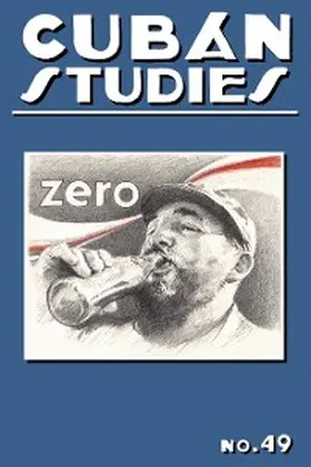 De La Fuente |  Cuban Studies 49 | eBook | Sack Fachmedien