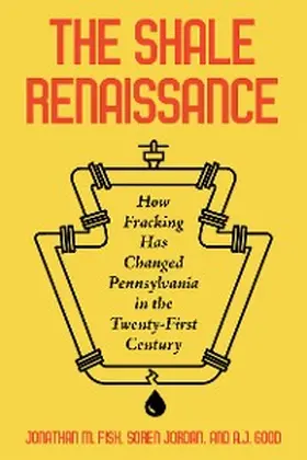Fisk / Jordan / Good |  The Shale Renaissance | eBook | Sack Fachmedien