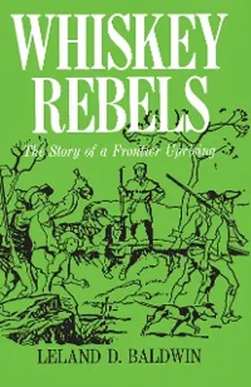 Baldwin | Whiskey Rebels | E-Book | sack.de