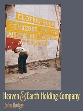 Hodgen |  Heaven & Earth Holding Company | eBook | Sack Fachmedien