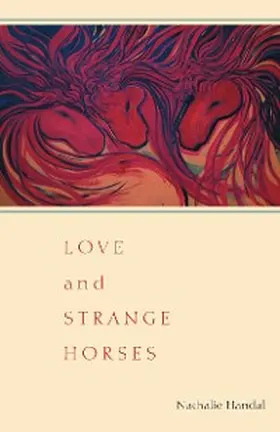 Handal |  Love and Strange Horses | eBook | Sack Fachmedien