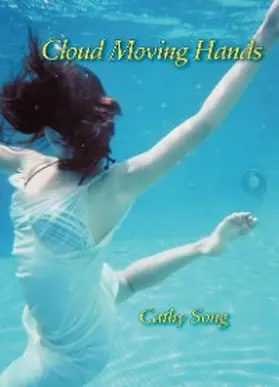 Song |  Cloud Moving Hands | eBook | Sack Fachmedien