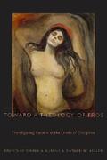 Burrus / Keller |  Toward a Theology of Eros | eBook | Sack Fachmedien
