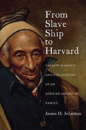 Johnston |  From Slave Ship to Harvard | eBook | Sack Fachmedien