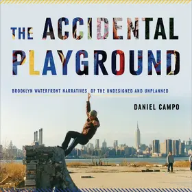 Campo |  The Accidental Playground | eBook | Sack Fachmedien