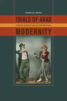 El-Ariss |  Trials of Arab Modernity | eBook | Sack Fachmedien