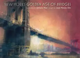 Dim / Masi |  New York's Golden Age of Bridges | eBook | Sack Fachmedien