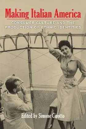 Cinotto |  Making Italian America | eBook | Sack Fachmedien