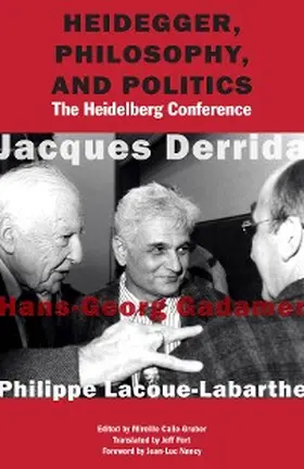 Derrida |  Heidegger, Philosophy, and Politics | eBook | Sack Fachmedien