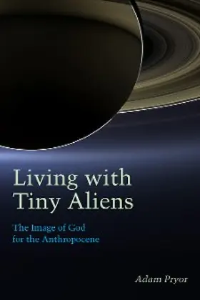 Pryor |  Living with Tiny Aliens | eBook | Sack Fachmedien