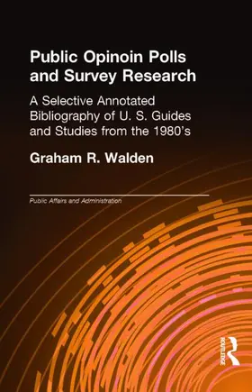 Walden |  Public Opinion Polls and Survey Research | Buch |  Sack Fachmedien