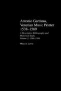 Lewis |  Antonio Gardano, Venetian Music Printer, 1538-1569 | Buch |  Sack Fachmedien