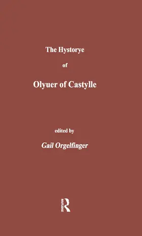 Orgelfinger |  The Hystorye of Olyuer of Castylle | Buch |  Sack Fachmedien