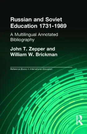 Zepper / Brickman |  Russian and Soviet Education 1731-1989 | Buch |  Sack Fachmedien