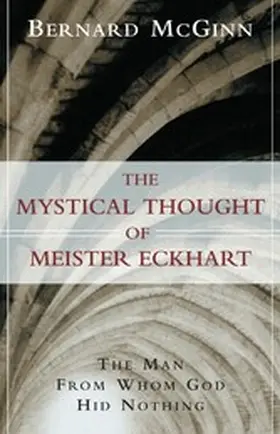 McGinn |  The Mystical Thought of Meister Eckhart | eBook | Sack Fachmedien