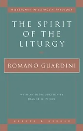 Guardini |  The Spirit of the Liturgy | eBook | Sack Fachmedien