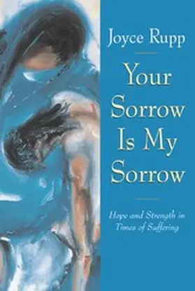 Rupp |  Your Sorrow Is My Sorrow | eBook | Sack Fachmedien