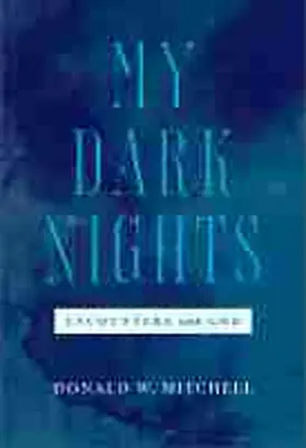 Mitchell |  My Dark Nights Encounters with God | Buch |  Sack Fachmedien
