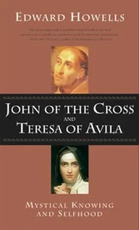 Howells |  John of the Cross and Teresa of Avila | eBook | Sack Fachmedien