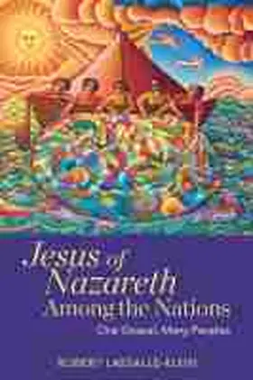 Lassalle-Klein |  Jesus of Nazareth Among the Nations One Gospel, Many Peoples | Buch |  Sack Fachmedien