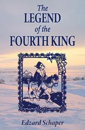 Schaper |  The Legend of the Fourth King | eBook | Sack Fachmedien