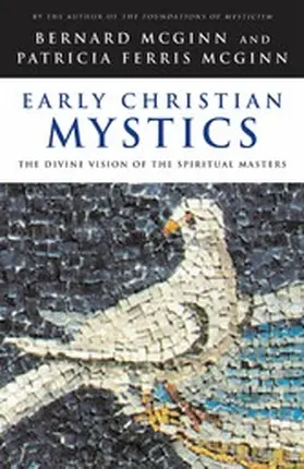 McGinn |  Early Christian Mystics | eBook | Sack Fachmedien