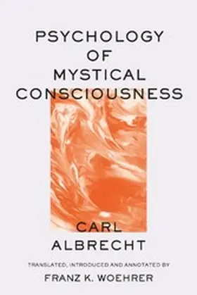 Albrecht |  Psychology of Mystical Consciousness | eBook | Sack Fachmedien