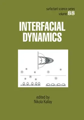 Kallay |  Interfacial Dynamics | Buch |  Sack Fachmedien