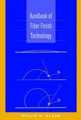 Slade |  Handbook of Fiber Finish Technology | Buch |  Sack Fachmedien