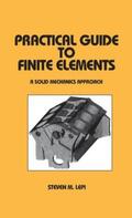 Lepi |  Practical Guide to Finite Elements | Buch |  Sack Fachmedien