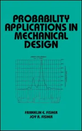 Fisher |  Probability Applications in Mechanical Design | Buch |  Sack Fachmedien