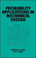 Fisher |  Probability Applications in Mechanical Design | Buch |  Sack Fachmedien